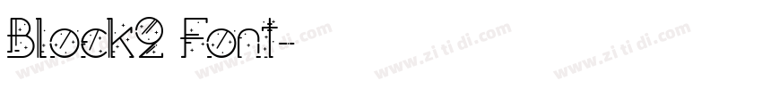 Block2 Font字体转换